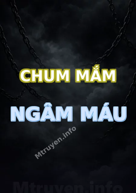 Chum Mắm Ngâm Máu