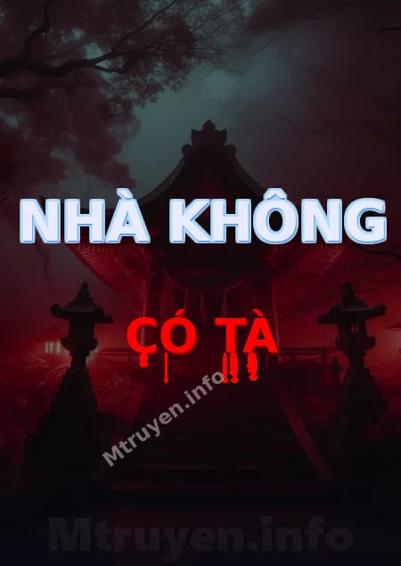 Nhà Không Có Tà