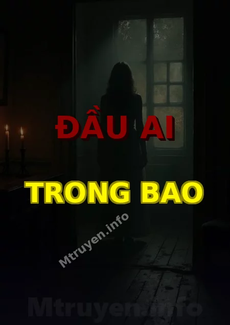 Đầu Ai Trong Bao