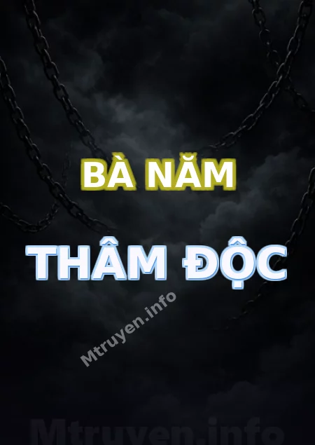 Bà Năm Thâm Độc