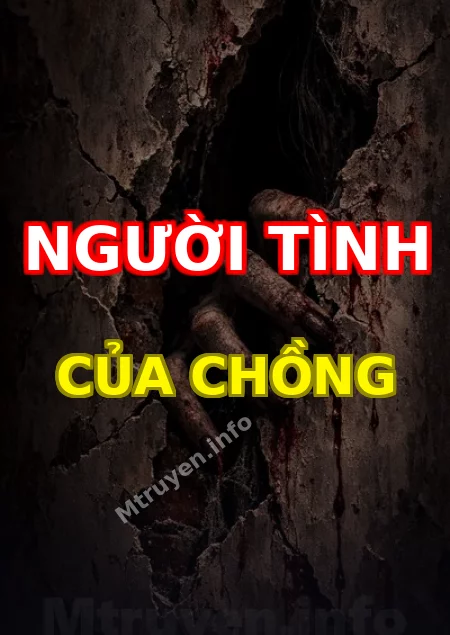 Người Tình Của Chồng