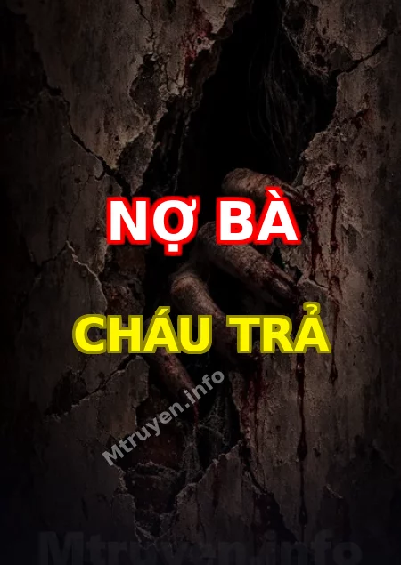 Nợ Bà Cháu Trả