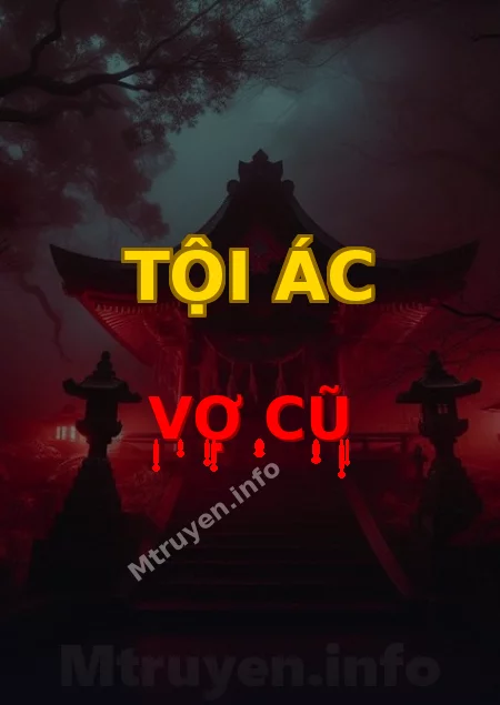 Tội Ác Vợ Cũ