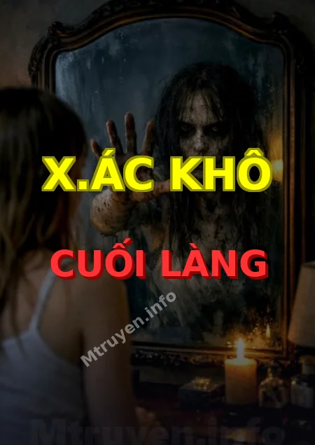 X.ác Khô Cuối Làng