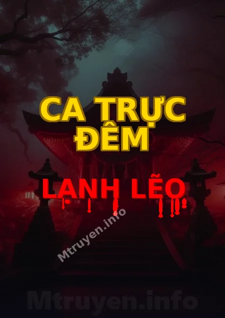 Ca Trực Đêm Lạnh Lẽo