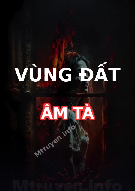Vùng Đất Âm Tà
