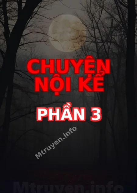 Chuyện Nội Kể Phần 3