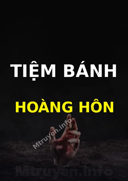 Tiệm Bánh Hoàng Hôn