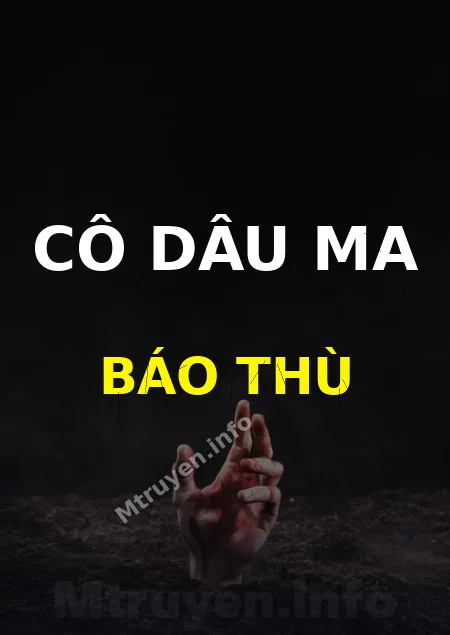 Cô Dâu Ma Báo Thù