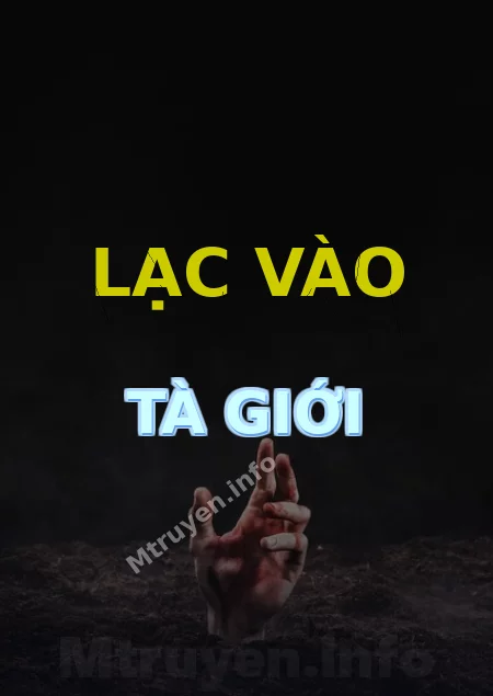 Lạc Vào Tà Giới