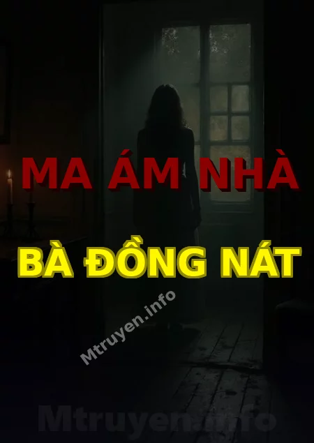 Ma Ám Nhà Bà Đồng Nát