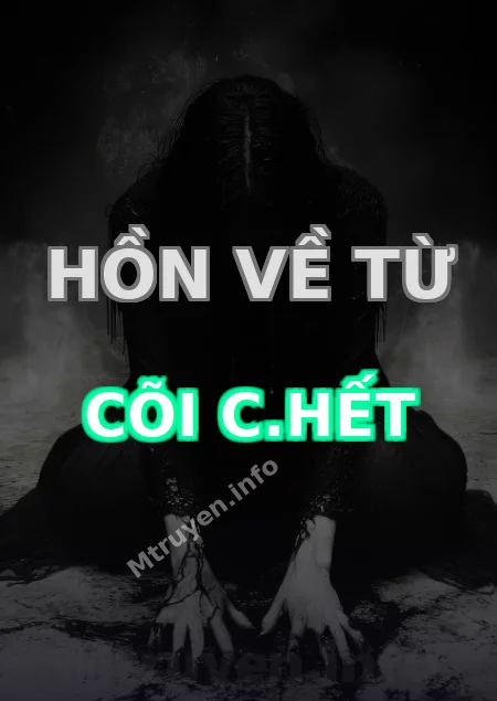 Hồn Về Từ Cõi C.hết