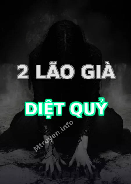 2 Lão Già Diệt Quỷ
