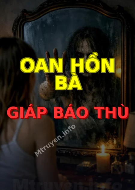 Oan Hồn Bà Giáp Báo Thù