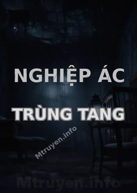 Nghiệp Ác Trùng Tang