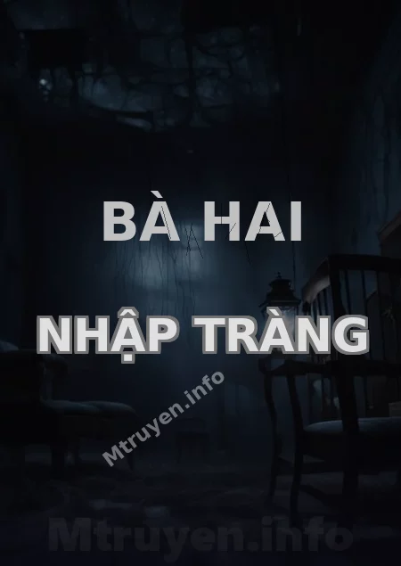 Bà Hai Nhập Tràng