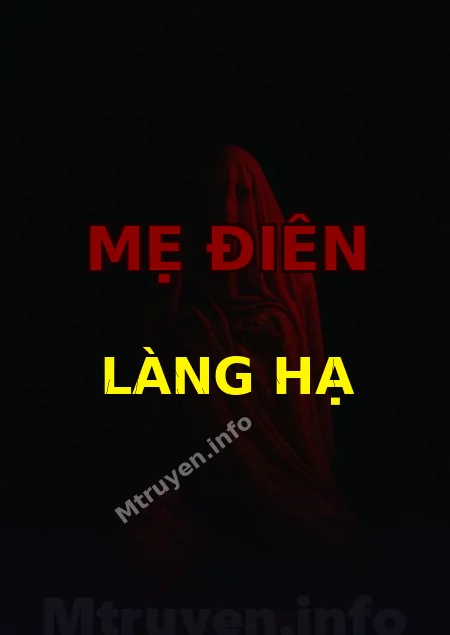 Mẹ Điên Làng Hạ