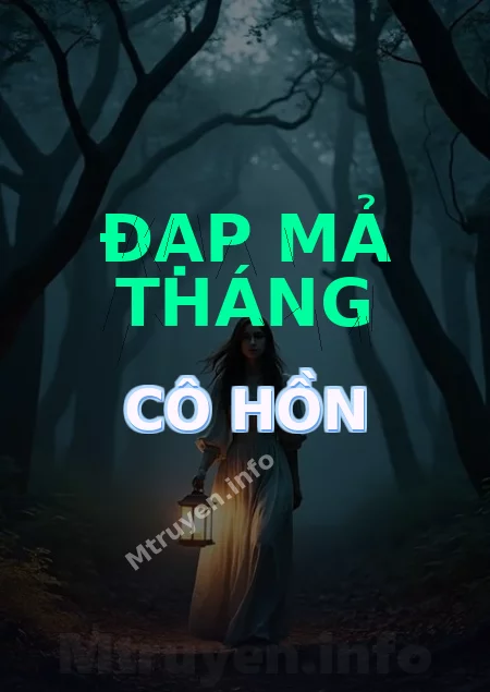 Đạp Mả Tháng Cô Hồn