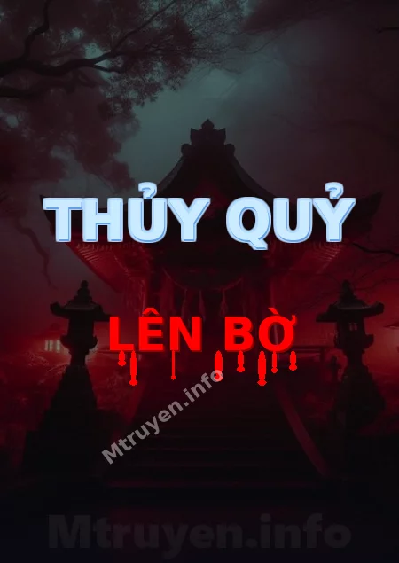 Thủy Quỷ Lên Bờ