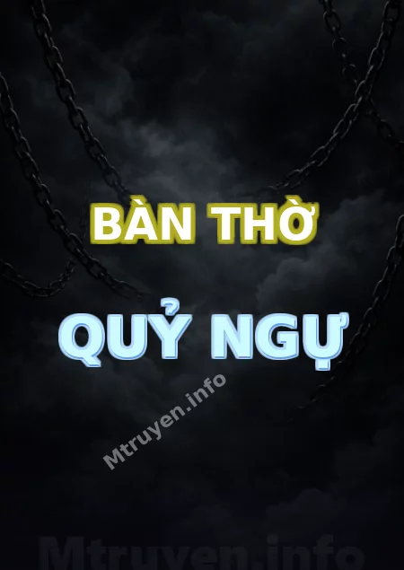Bàn Thờ Quỷ Ngự
