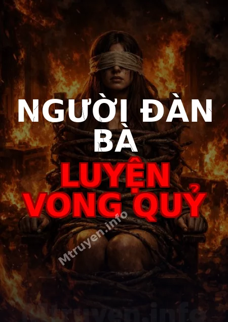 Người Đàn Bà Luyện Vong Quỷ
