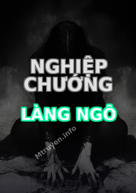 Nghiệp Chướng Làng Ngô