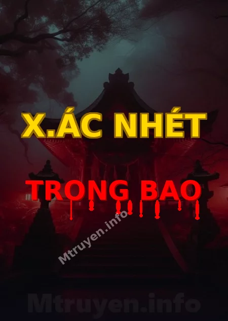 X.ác Nhét Trong Bao
