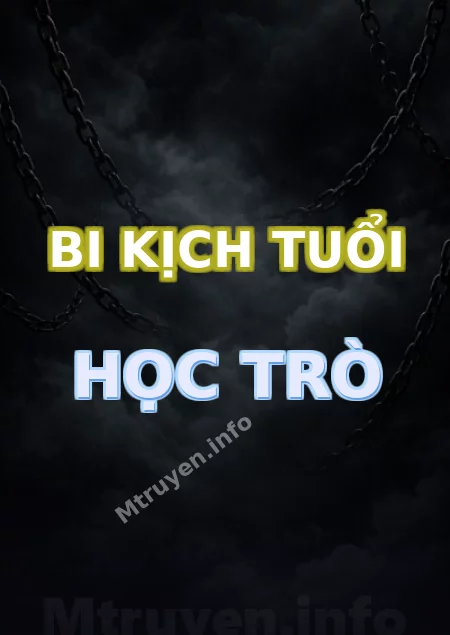 Bi Kịch Tuổi Học Trò
