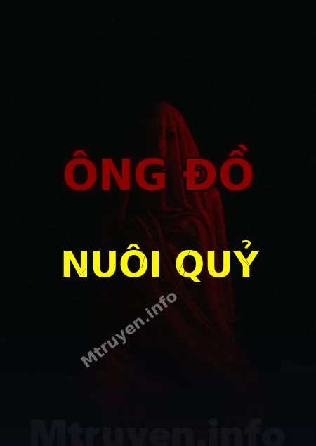 Ông Đồ Nuôi Quỷ