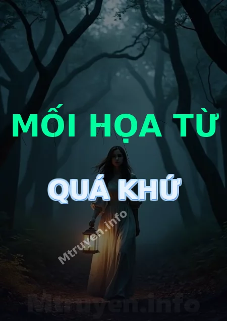 Mối Họa Từ Quá Khứ