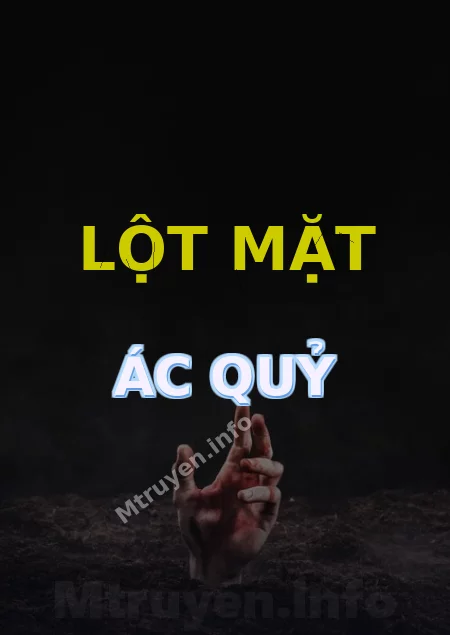 Lột Mặt Ác Quỷ