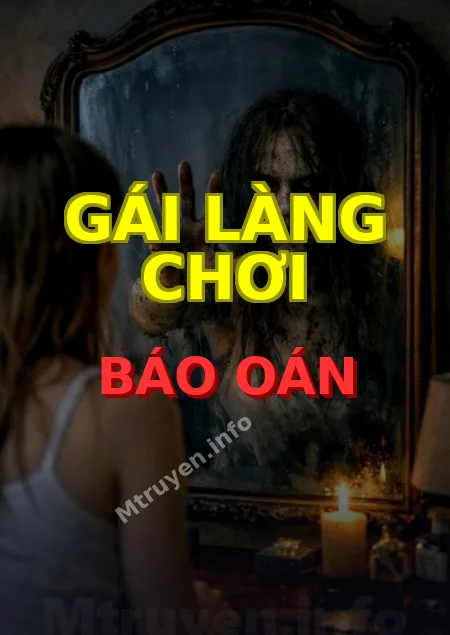 Gái Làng Chơi Báo Oán