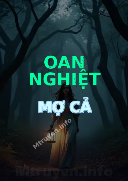 Oan Nghiệt Mợ Cả
