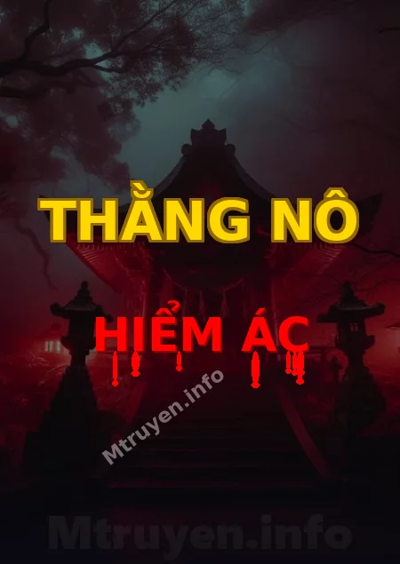 Thằng Nô Hiểm Ác