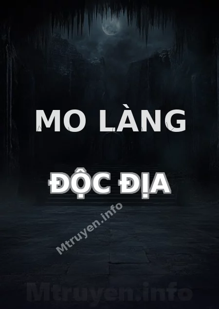 Mo Làng Độc Địa