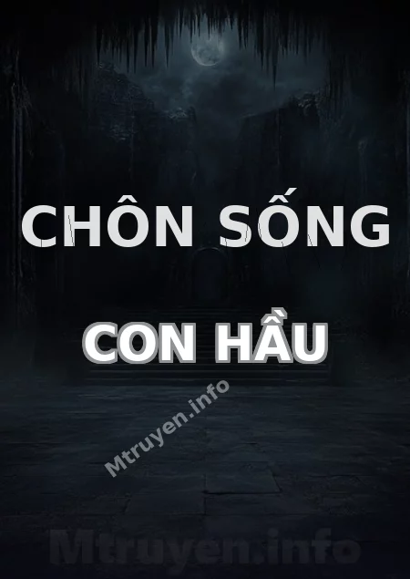 Chôn Sống Con Hầu