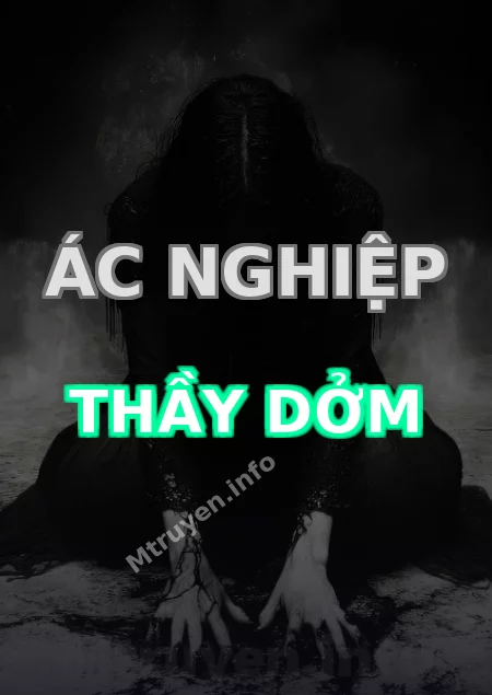 Ác Nghiệp Thầy Dởm