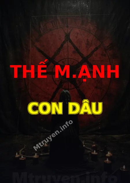 Thế M.ạnh Con Dâu