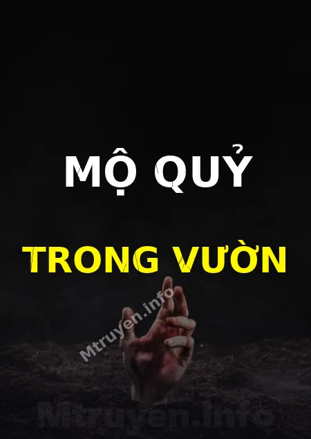 Mộ Quỷ Trong Vườn