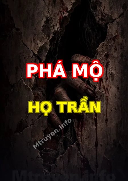 Phá Mộ Họ Trần