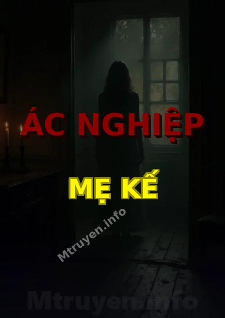 Ác Nghiệp Mẹ Kế