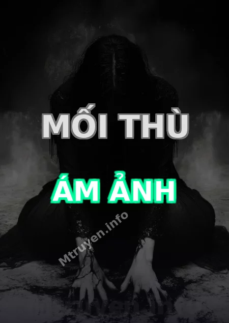 Mối Thù Ám Ảnh