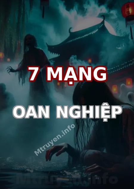7 Mạng Oan Nghiệp