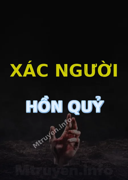 Xác Người Hồn Quỷ