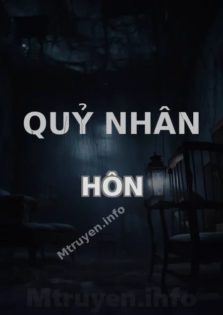 Quỷ Nhân Hôn