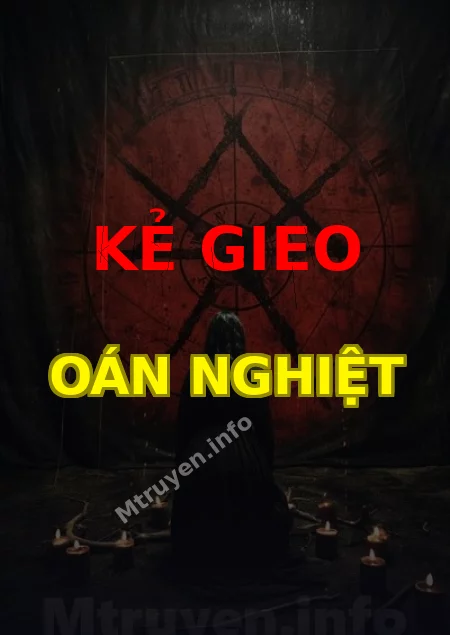 Kẻ Gieo Oán Nghiệt
