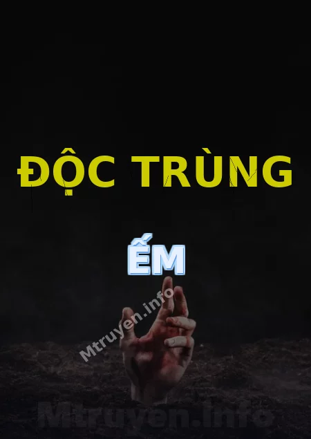 Độc Trùng Ếm