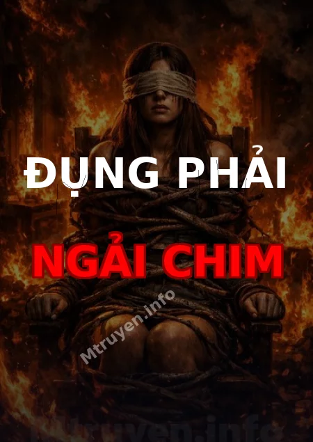 Đụng Phải Ngải Chim