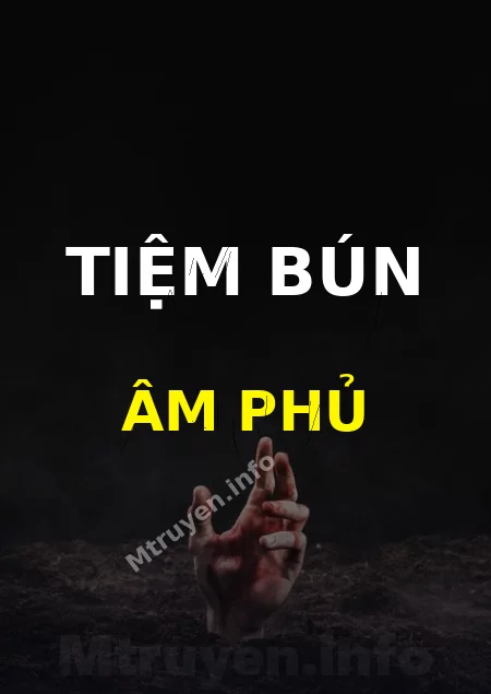 Tiệm Bún Âm Phủ