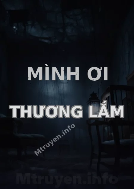 Mình Ơi Thương Lắm